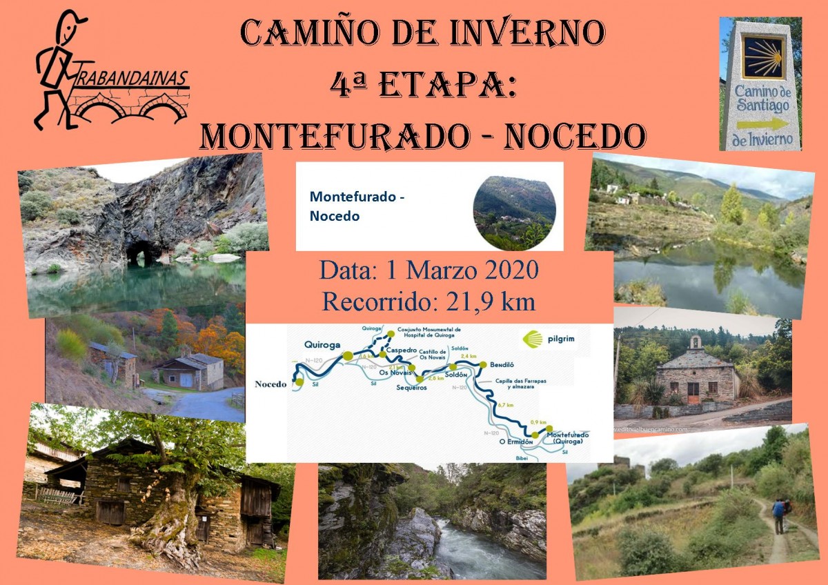4ª Etapa Camiño de Inverno: Montefurado - Nocedo